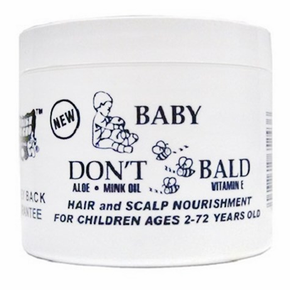 Baby Don't Bald: Hair and Scalp Nourishment 4 oz.